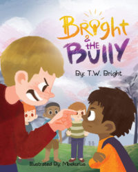 Bright and the Bully Children's Book